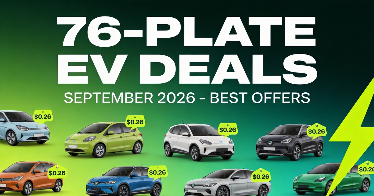 Best 76-Plate EV Deals (September 2026): New Arrivals, Grant Cars and PCP Offers