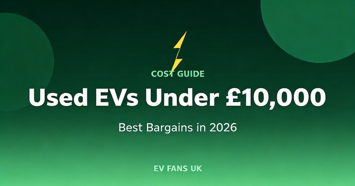 Best Used Electric Cars Under £10,000 in the UK (2026)