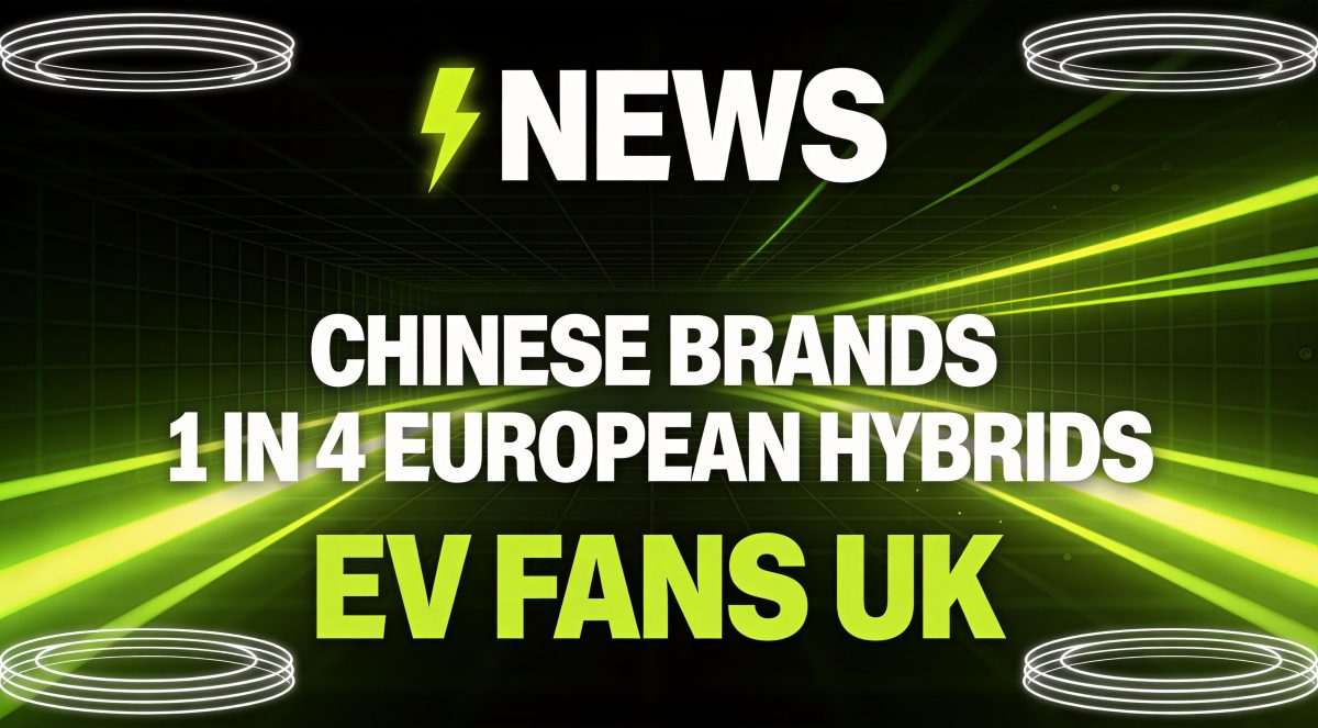 Chinese Brands Now Supply 1 in 4 Hybrids Sold in Europe: What It Means for UK Buyers